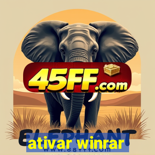 ativar winrar